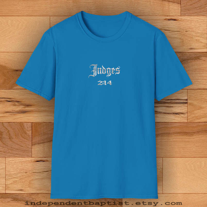 Mens Bible Verse T Shirt Judges 2:14